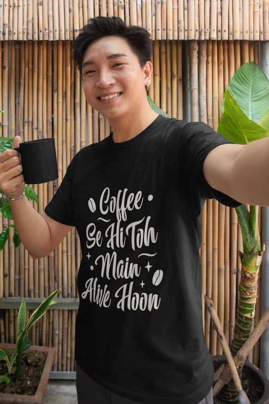 "Coffee Se Hi Toh Main Alive Hoon Black Cotton T-Shirt – Unisex Regular Fit"