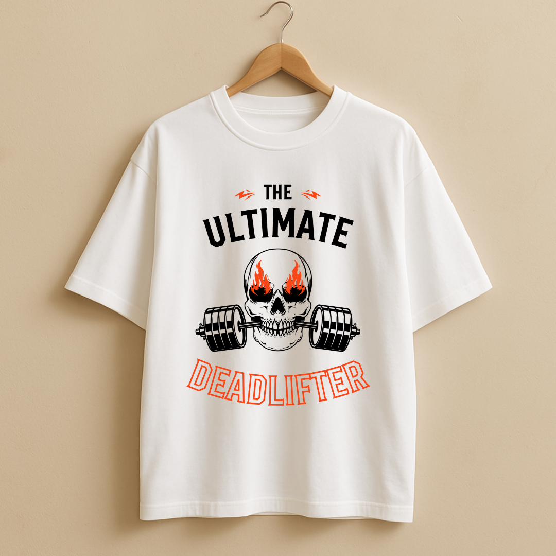 "The Ultimate Deadlifter" Oversized WhiteUnisex T-Shirt