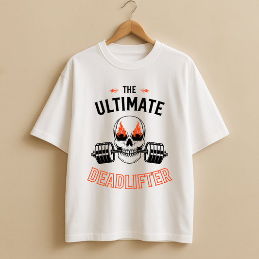 "The Ultimate Deadlifter" Oversized WhiteUnisex T-Shirt