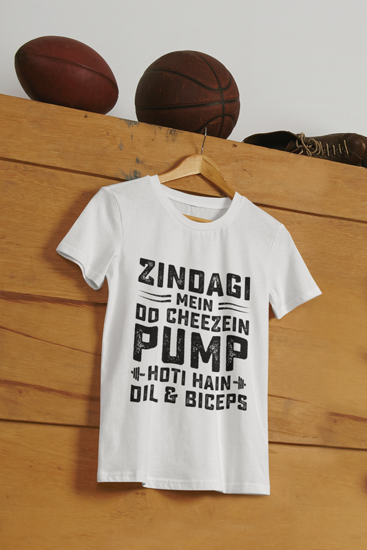 “Zindagi Mein Do Cheezein Pump Hoti Hain – Dil & Biceps Gym T-Shirt”