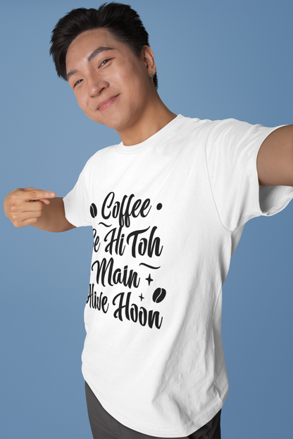 "Coffee Se Hi Toh Main Alive Hoon Black Cotton T-Shirt – Unisex Regular Fit"